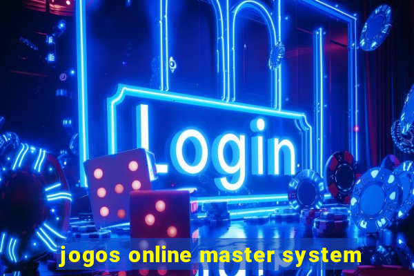 jogos online master system